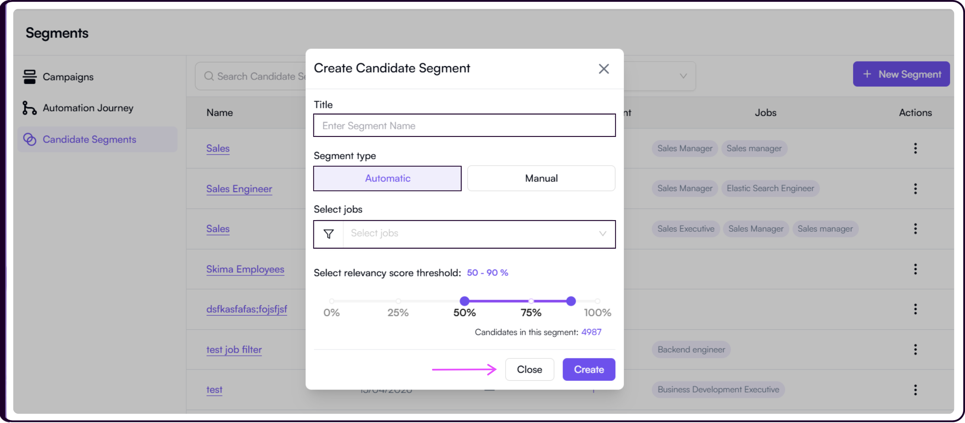 Segment configuration showing live Candidates in this Segment count updating as criteria are adjusted