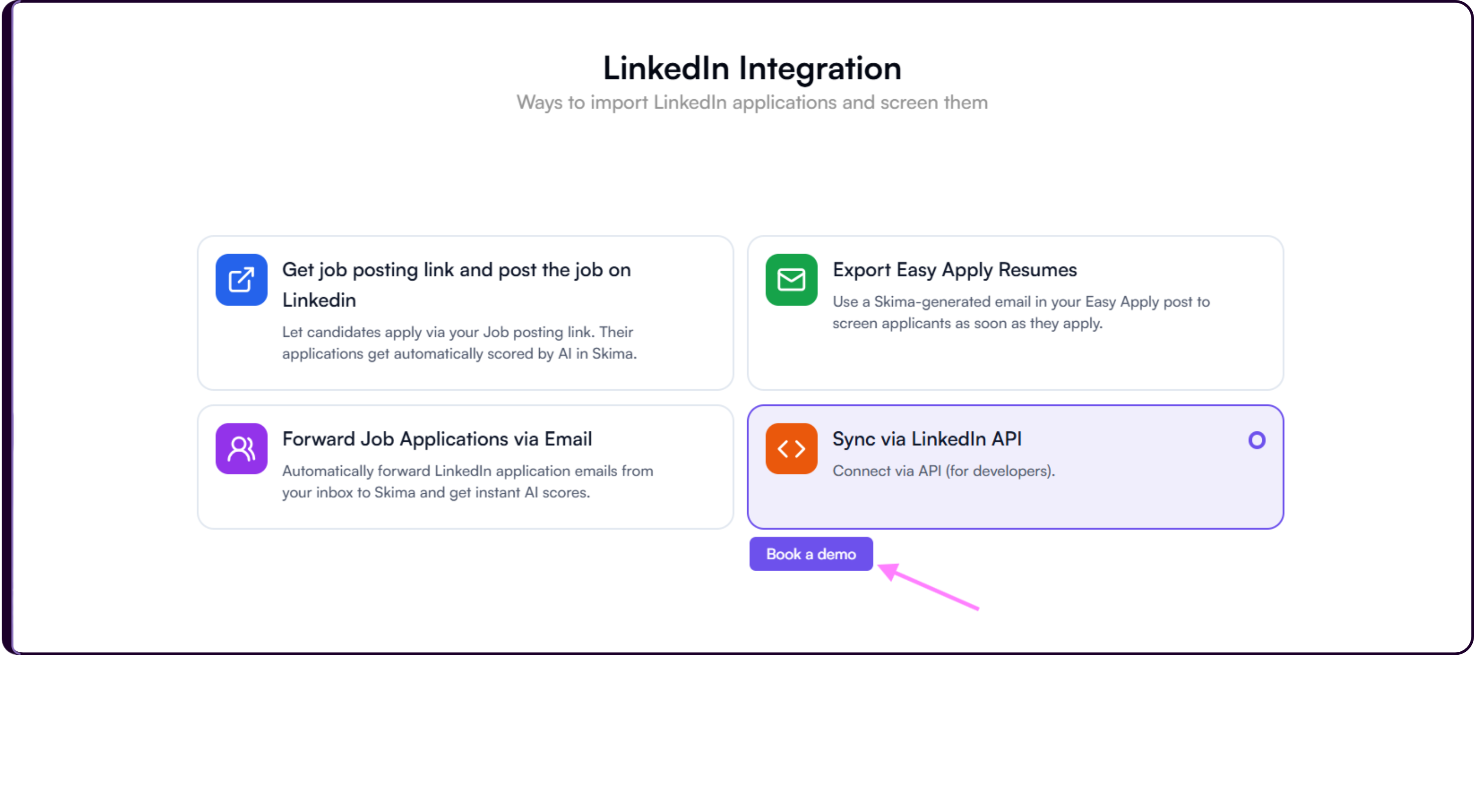 LinkedIn API integration setup in Skima AI showing the Book a Demo option