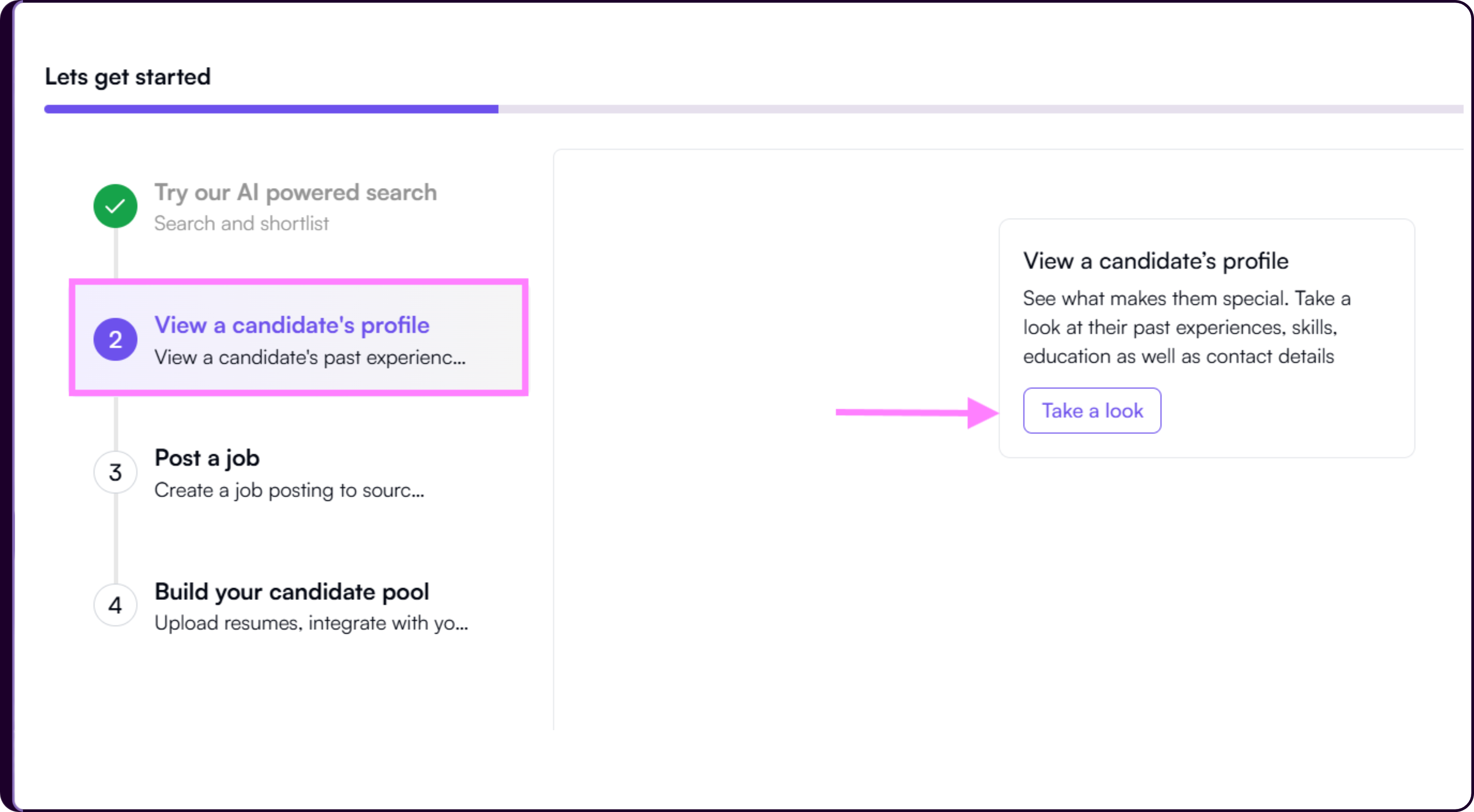 Dashboard showing the View a Candidate Profile section with Take a look button