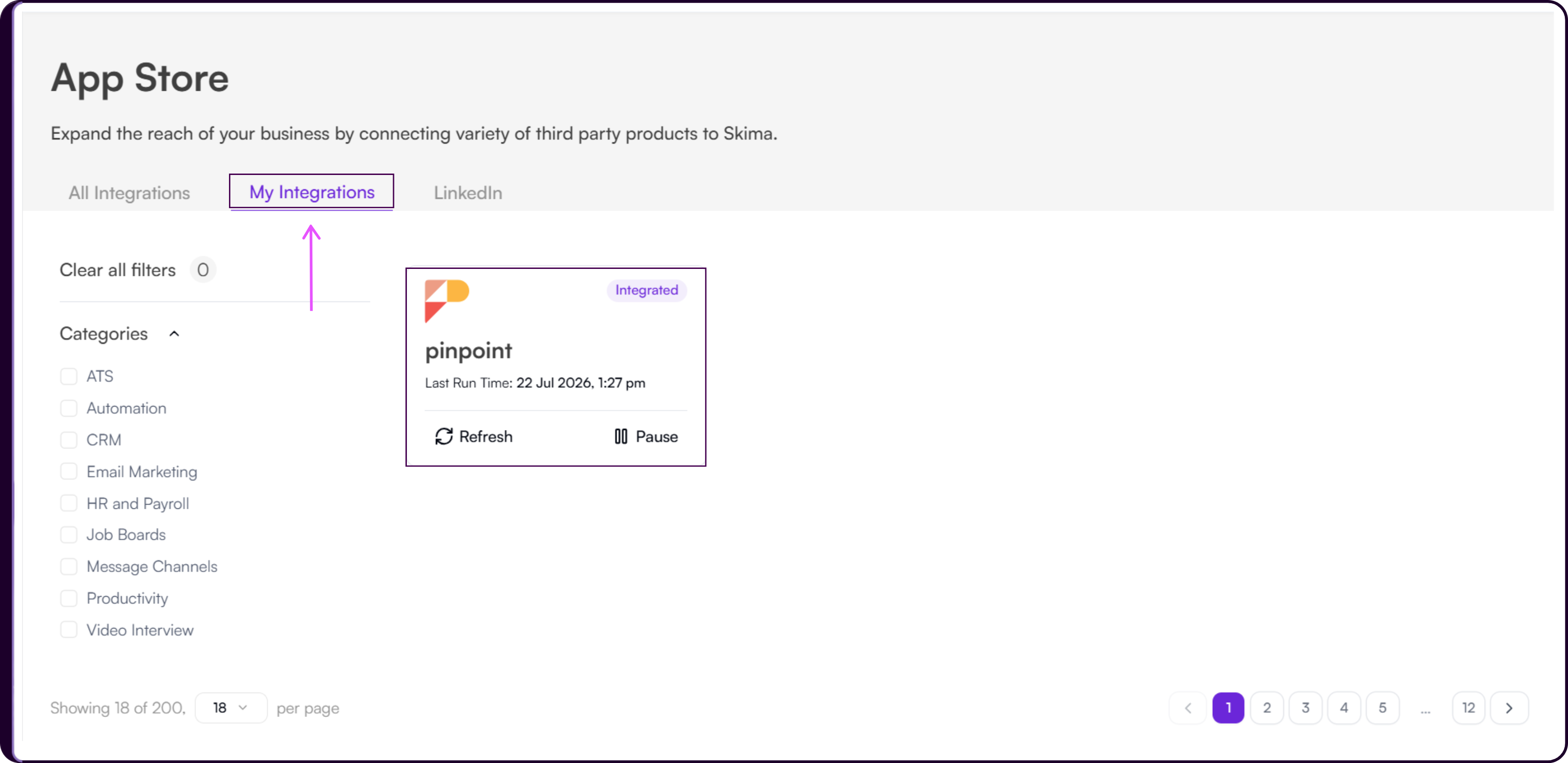 Skima AI My Integrations tab showing the Pinpoint card with an Integrated badge, last run time, and Refresh and Pause options