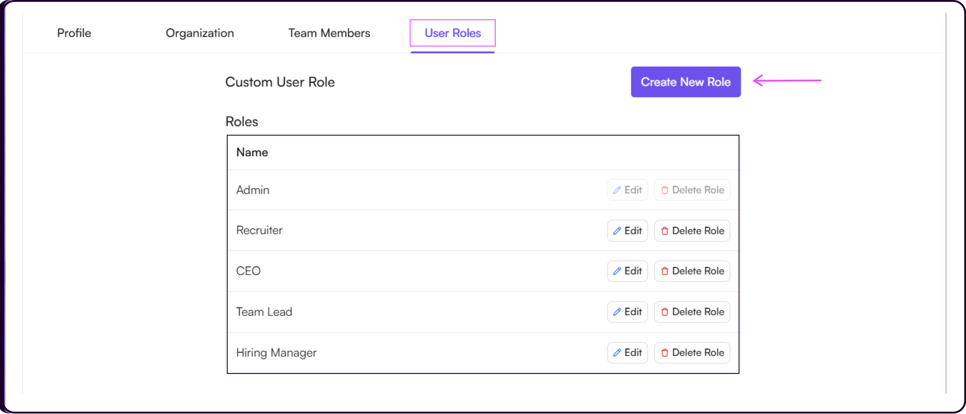 User Roles table showing default roles including Admin, Recruiter, Team Lead, Hiring Manager, and CEO with edit and delete options