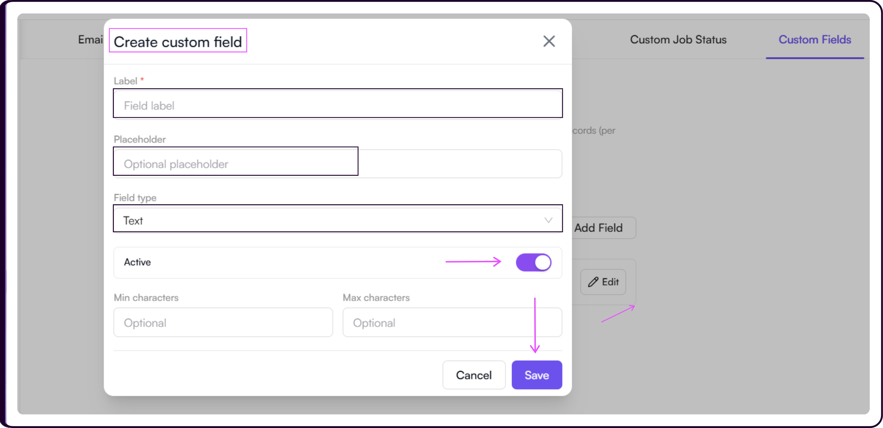 Create Custom Field modal with label, placeholder, field type, active toggle, and character limit settings